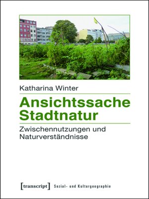 cover image of Ansichtssache Stadtnatur